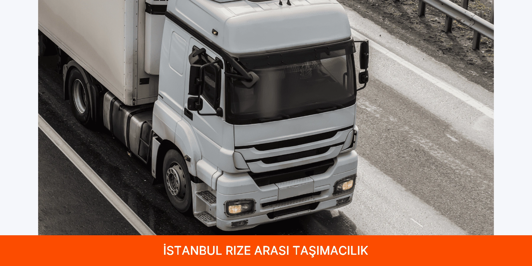 İstanbul Rize Arası Taşımacılık