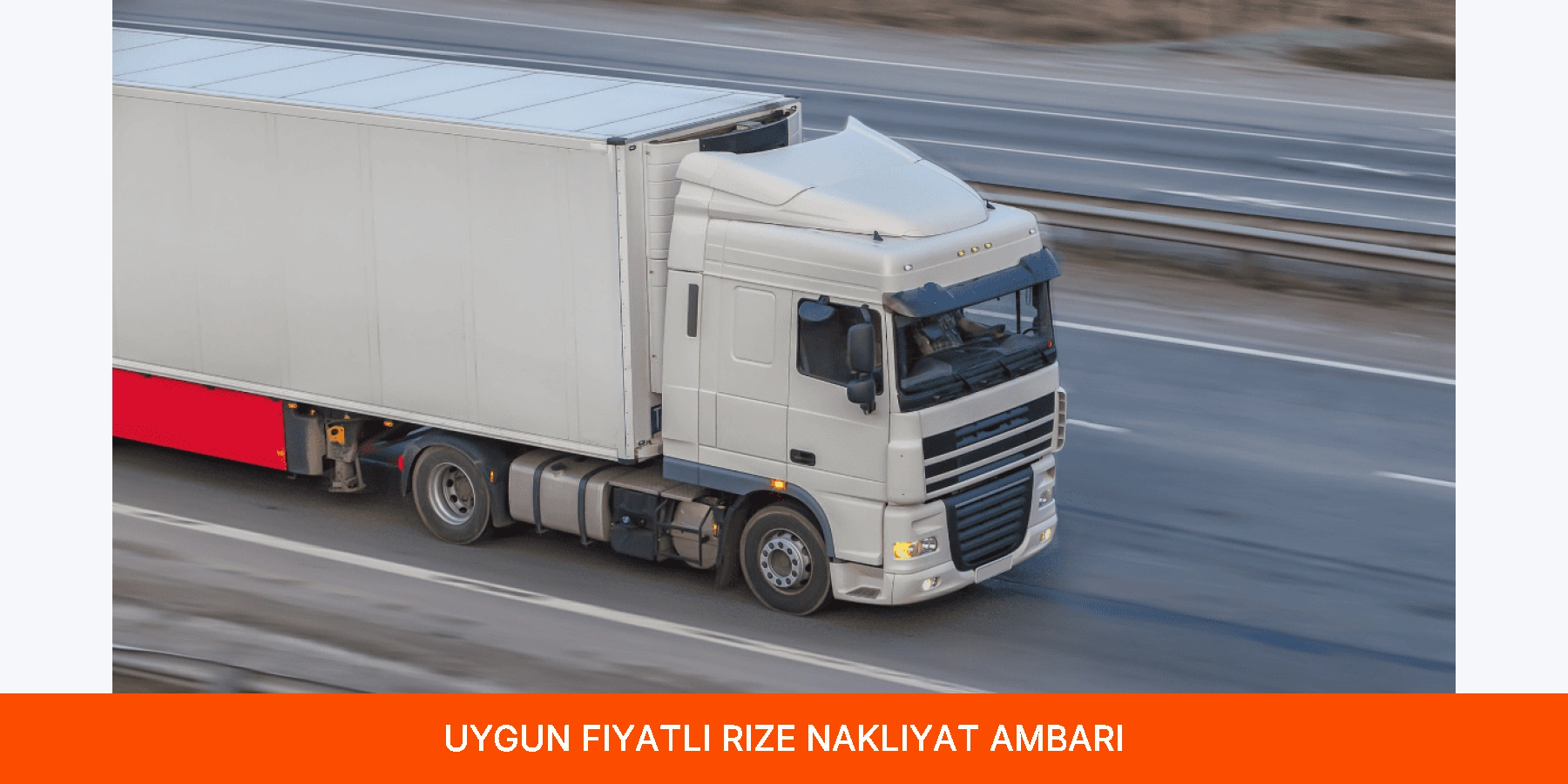 Uygun Fiyatlı Rize Nakliyat Ambarı